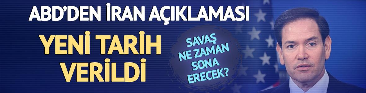ABD'den İran a&ccedil;ıklaması! Yeni tarih verildi