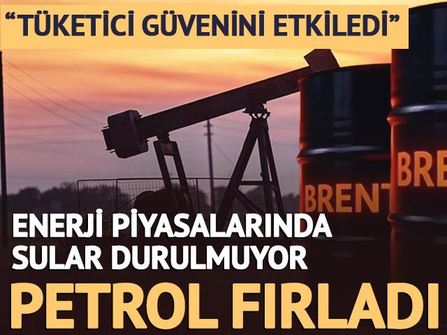 Enerji piyasalarında sular durulmuyor: Brent petrol fırladı