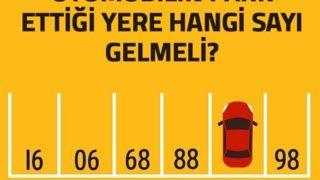 Otomobilin park ettiği yere hangi sayı gelmeli? (En aldatıcı bulmacalar) 