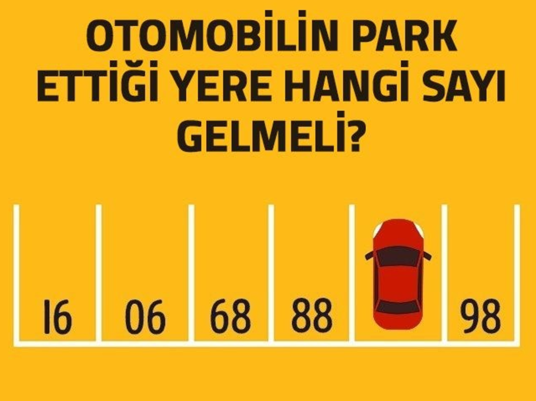 Otomobilin park ettiği yere hangi sayı gelmeli? (En aldatıcı bulmacalar) 