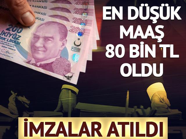 İmzalar atıldı: En d&uuml;ş&uuml;k iş&ccedil;i maaşı 80 bin TL oldu