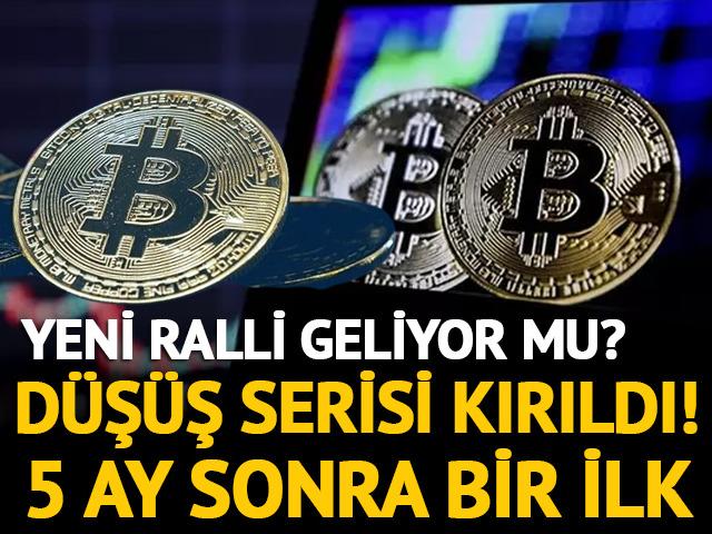 Bitcoin d&uuml;ş&uuml;ş serisini kırdı! 5 ay sonra bir ilk
