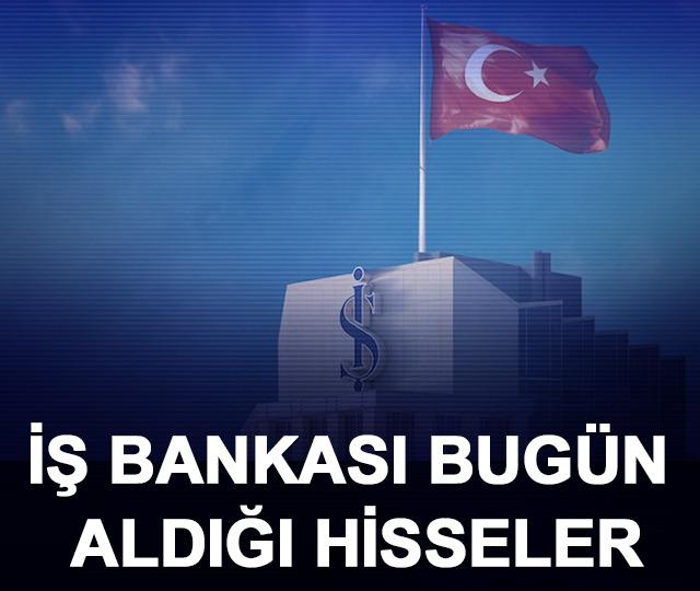 İş Bankası (Yatırım) bug&uuml;n aldığı hisseler (1 Nisan 2026)