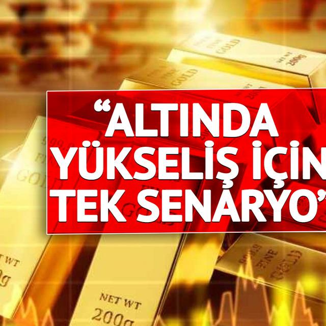 Altında y&uuml;kseliş devam edecek mi? Analist tek senaryoyu a&ccedil;ıkladı