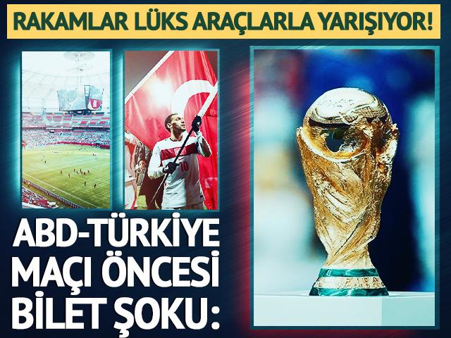 ABD-T&uuml;rkiye ma&ccedil;ı &ouml;ncesi bilet şoku: Rakamlar l&uuml;ks ara&ccedil;larla yarışıyor!