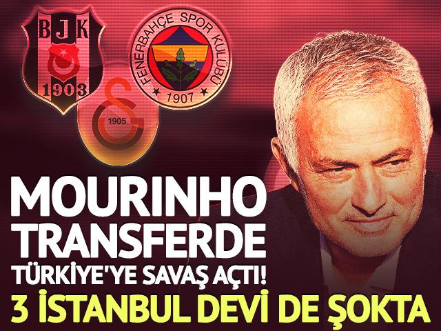 Mourinho transferde T&uuml;rkiye'ye savaş a&ccedil;tı! 3 İstanbul devi de şokta