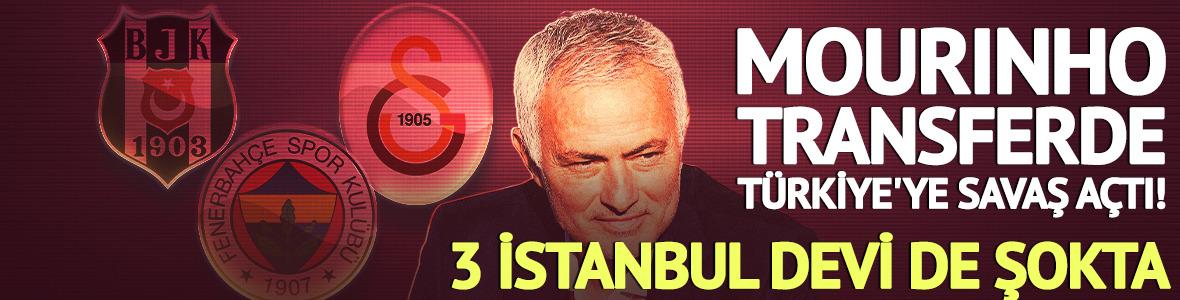 Mourinho transferde T&uuml;rkiye'ye savaş a&ccedil;tı! 3 İstanbul devi de şokta