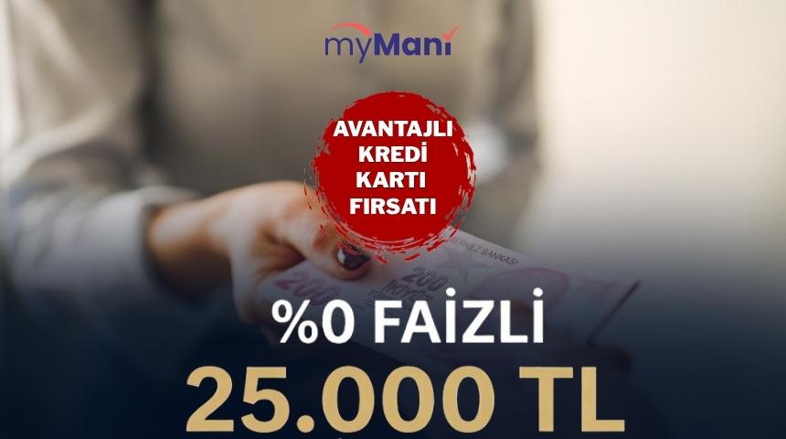 Kredi kartından %0 faizli 25.000 TL nakit avans fırsatı