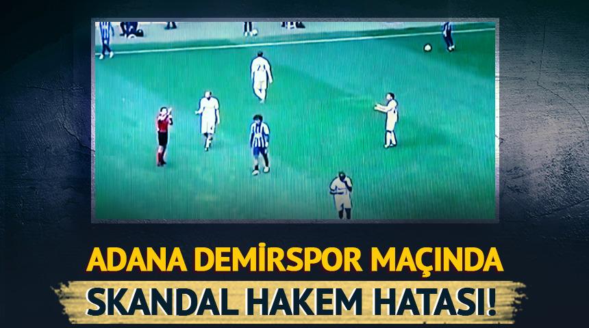 Adana Demirspor ma&ccedil;ında skandal hakem hatası! Ta&ccedil; atışından &ouml;yle bir karar verdi ki...