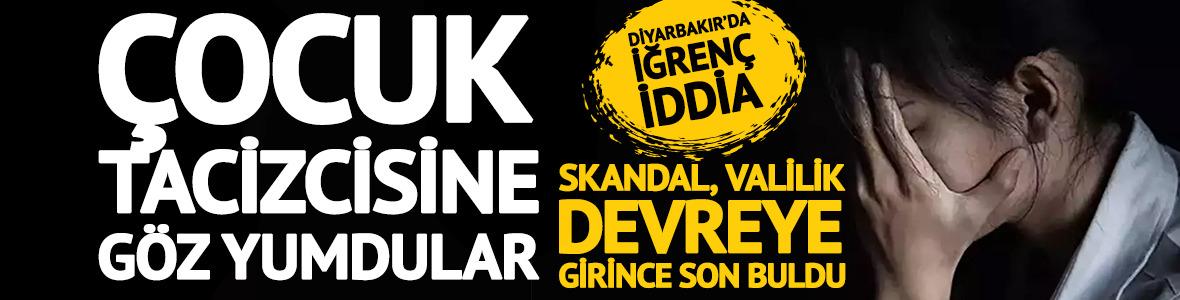 &Ccedil;ocuk tacizcisine g&ouml;z yumdular