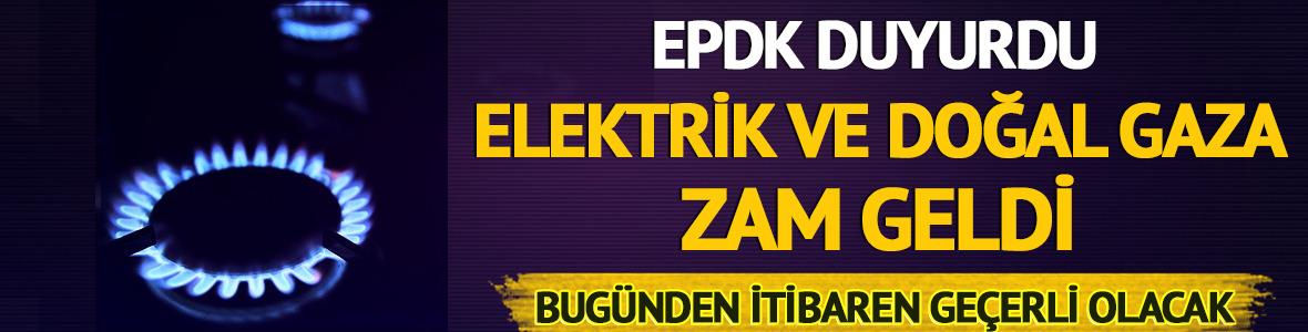 Elektrik ve doğal gaza y&uuml;zde 25 zam geldi