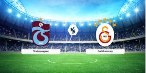CANLI | Trabzonspor - Galatasaray ma&ccedil; anlatımı!