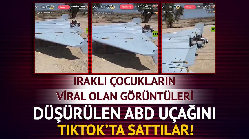 Viral olan g&ouml;r&uuml;nt&uuml;ler: D&uuml;ş&uuml;r&uuml;len ABD u&ccedil;ağını TikTok'ta sattılar!