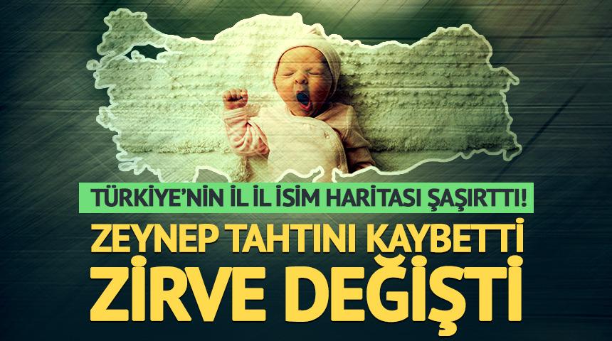 T&uuml;rkiye&rsquo;nin il il isim haritası şaşırttı! Zeynep tahtını kaybetti, zirve değişti