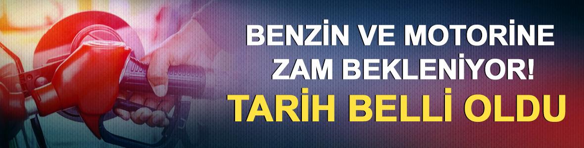 Benzin ve motorine zam bekleniyor! Tarih belli oldu