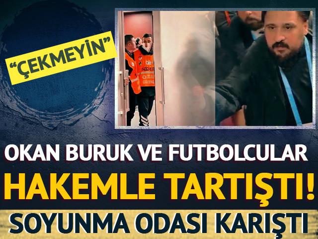 Derbi sonrası futbolcular ve Okan Buruk hakemle tartıştı! 