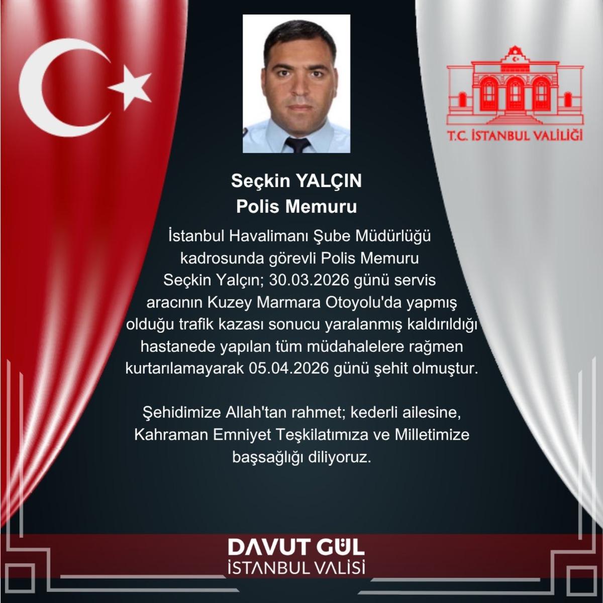 Polis memuru Se&ccedil;kin Yal&ccedil;ın şehit olmuştu! Peş peşe taziye mesajları geldi 1