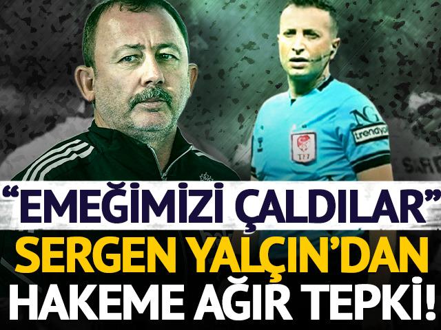 Sergen Yal&ccedil;ın'dan Fenerbah&ccedil;e mağlubiyeti sonrası &ccedil;ok konuşulacak s&ouml;zler! "Emeğimizi &ccedil;aldılar"