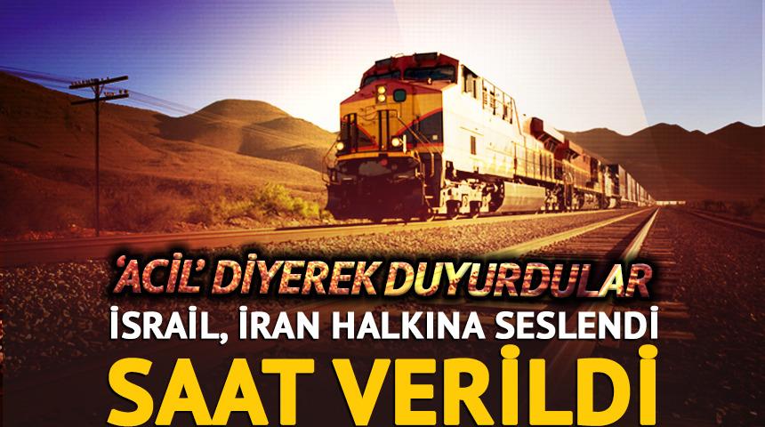 İsrail İran halkına saat verdi! 'Acil' diyerek uyardılar