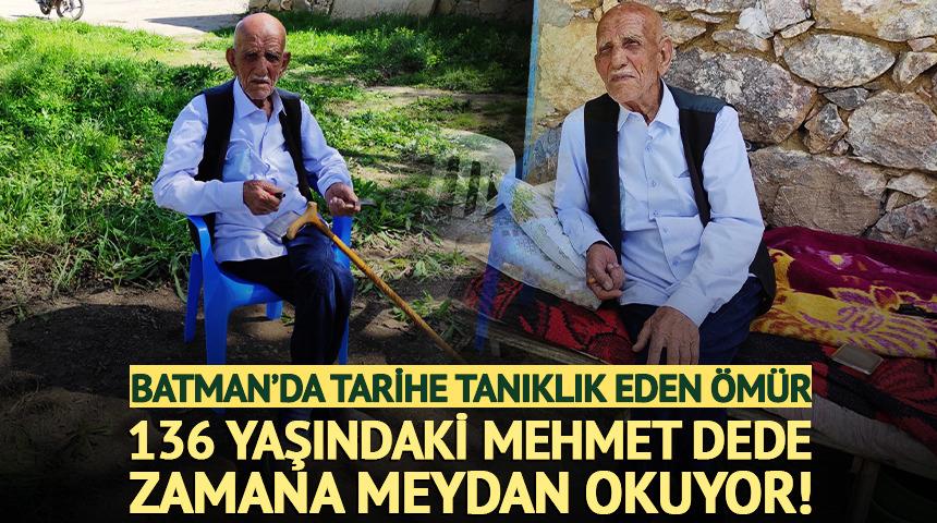 136 yaşındaki Mehmet dede zamana meydan okuyor!