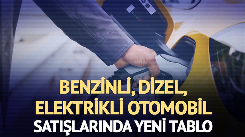 Satışlarda yeni tablo: Benzinli ve dizelde d&uuml;ş&uuml;ş, elektrikli otomobilde artış