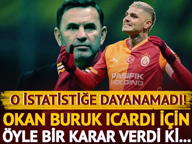 O istatistiği g&ouml;r&uuml;nce dayanamadı! Okan Buruk Icardi i&ccedil;in &ouml;yle bir karar verdi ki...