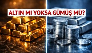 Altın mı G&uuml;m&uuml;ş m&uuml;: 2025-2026 rakamlarıyla hangisi kazandırır?
