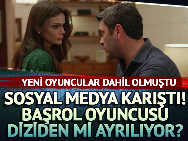 Sosyal medya karıştı! Başrol ayrılığı mı yaşanacak?