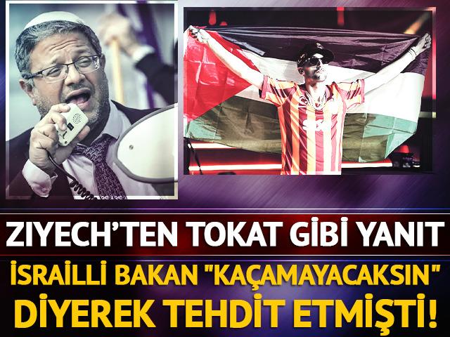 İsrailli Bakan "Ka&ccedil;amayacaksın" diyerek tehdit etmişti! Ziyech&rsquo;ten tokat gibi yanıt geldi