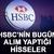 HSBC bug&uuml;n alım yaptığı hisseler (8 Nisan 2026)
