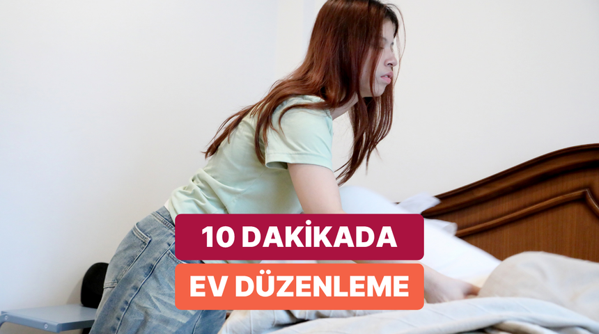 Misafir gelmeden 10 dakika &ouml;nce evi toplu g&ouml;stermenin yolları