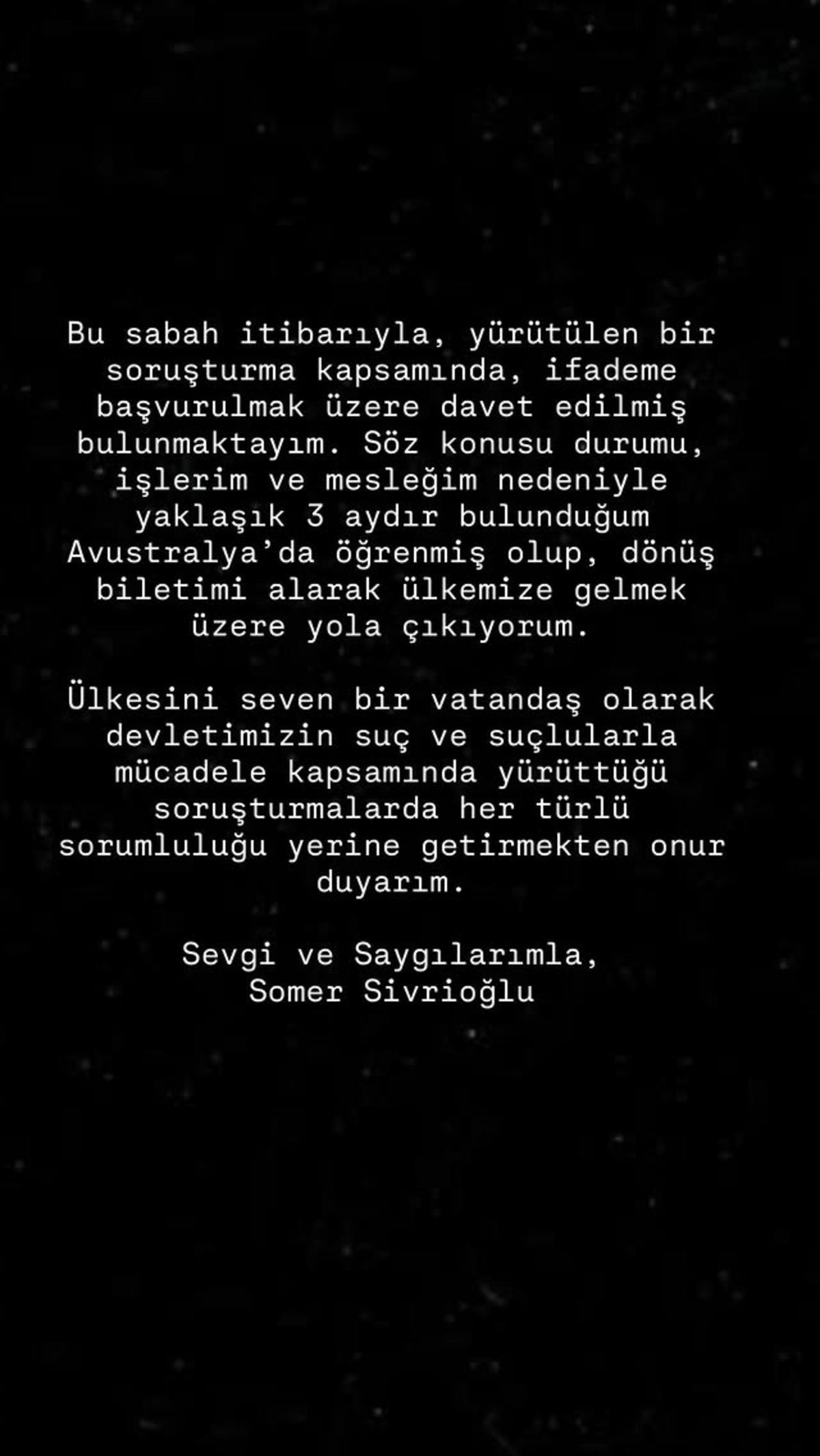 Hakkında gözaltı kararı verilen Somer Sivrioğlu ndan ilk açıklama 2