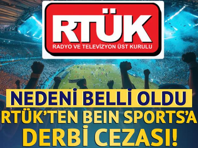 RT&Uuml;K'ten beIN Sports'a k&uuml;f&uuml;rl&uuml; tezah&uuml;rat yaptırımı