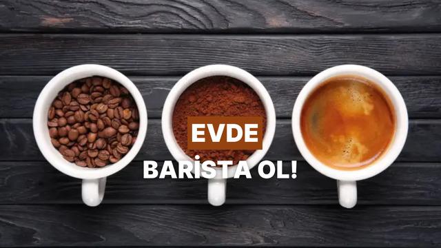 Evde gerçek bir barista gibi kahve demlemenin 10 altın kuralı