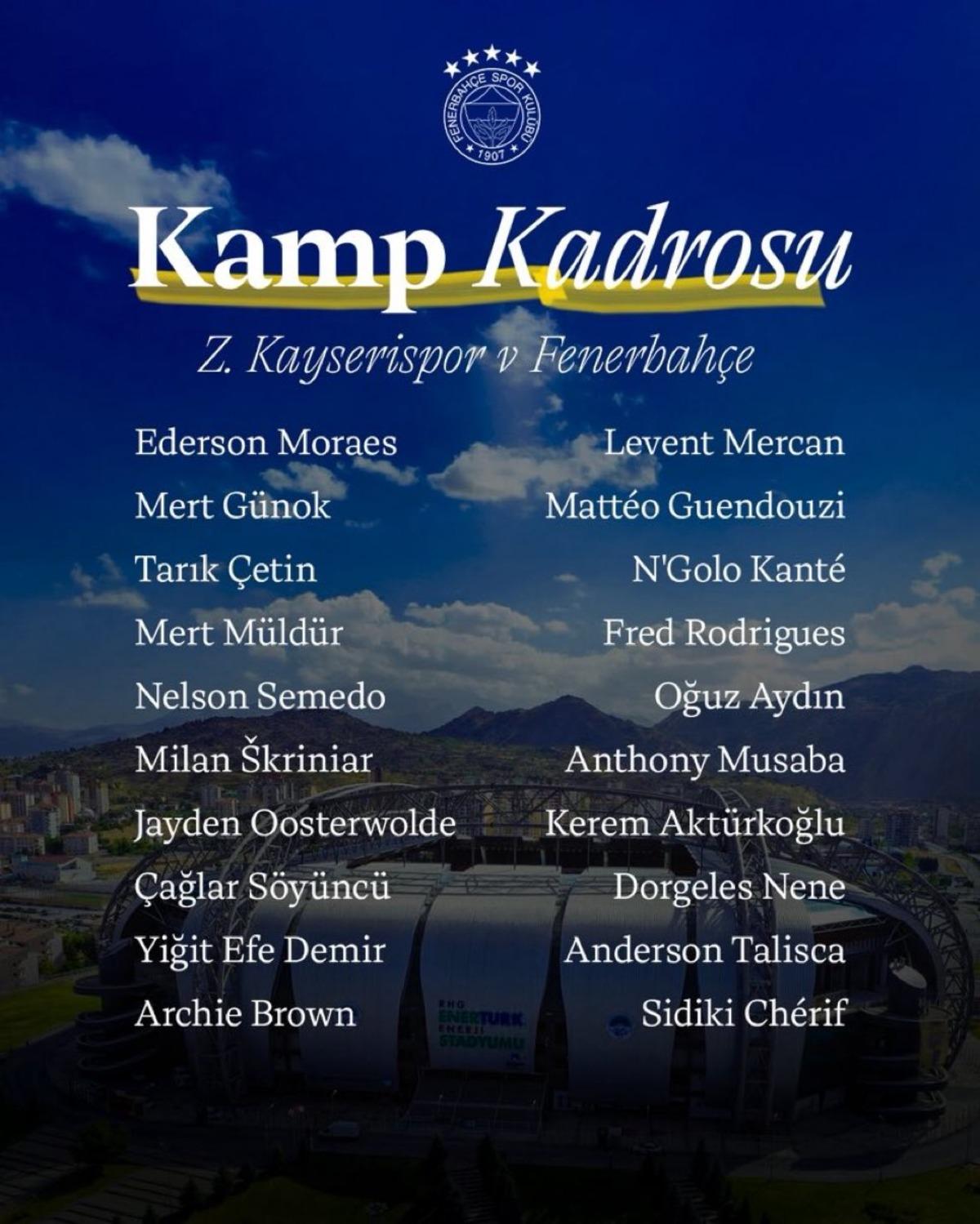 Fenerbahçe de Tedesco üç yıldız ismi Kayseri ye götürmedi! 4