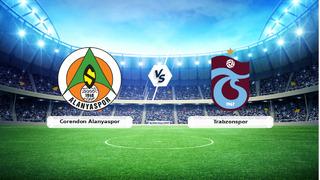Son dakika: Alanyaspor-Trabzonspor ma&ccedil;ında ilk 11'ler belli oldu!