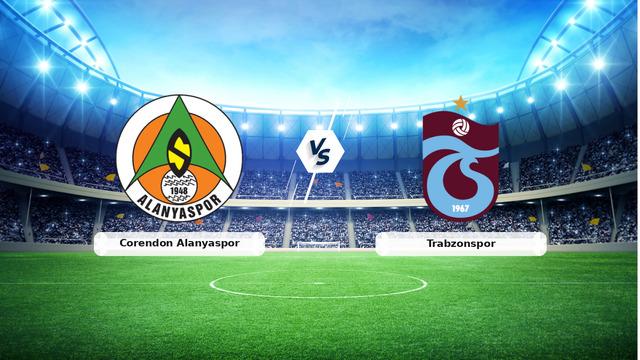 CANLI | Corendon Alanyaspor - Trabzonspor maç anlatımı! Maç ne zaman? Saat kaçta ve hangi kanalda? - 11 Nisan 2026