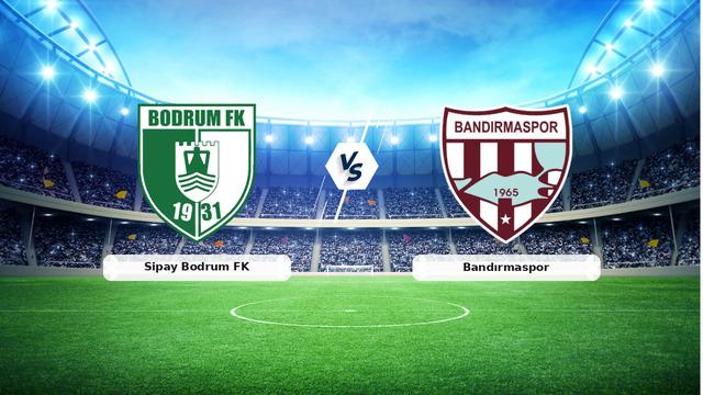 CANLI | Sipay Bodrum FK - Bandırmaspor maç anlatımı! Maç ne zaman? Saat kaçta ve hangi kanalda? - 11 Nisan 2026