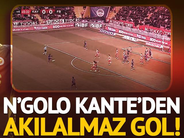 Kante'den Kayseri'de akılalmaz gol! Kaleci kıpırdayamadı bile