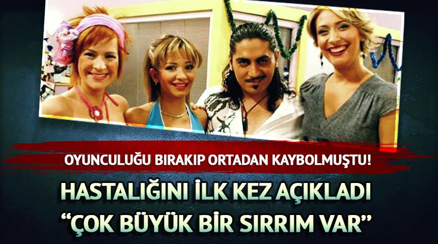 Hastalığını ilk kez a&ccedil;ıkladı! ''&Ccedil;ok b&uuml;y&uuml;k bir sırrım var''
