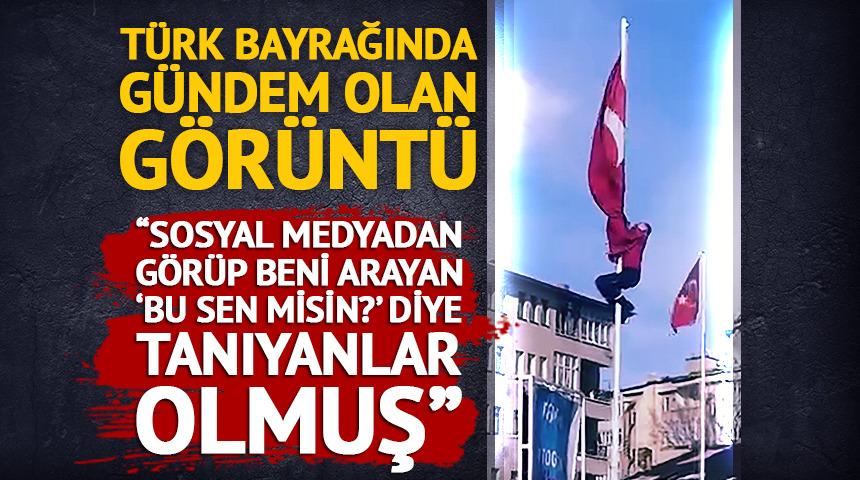T&uuml;rk bayrağında g&uuml;ndem olan g&ouml;r&uuml;nt&uuml;