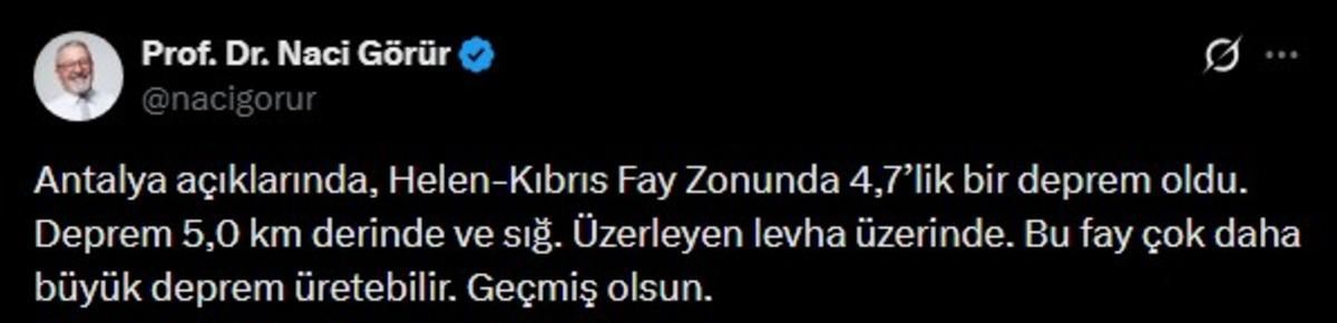 Antalya daki depremler sonrası Naci Görür den korkutan açıklama 4