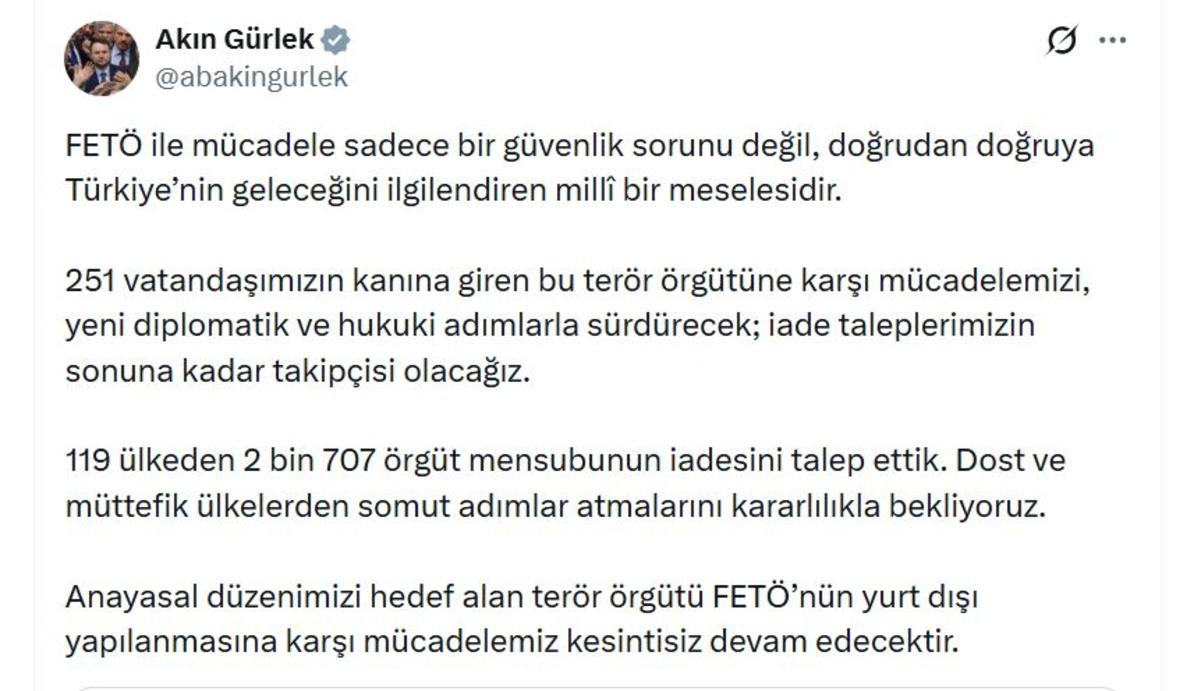 Bakan G&uuml;rlek: "2 bin 707 FET&Ouml; mensubunun iadesini talep ettik" 1