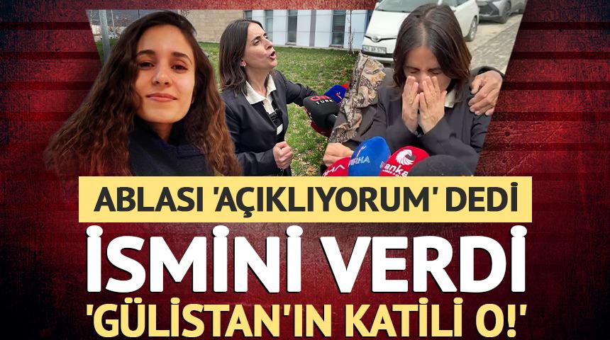 G&uuml;listan Doku'nun ablası isim verdi: "Kızımızın katili o"