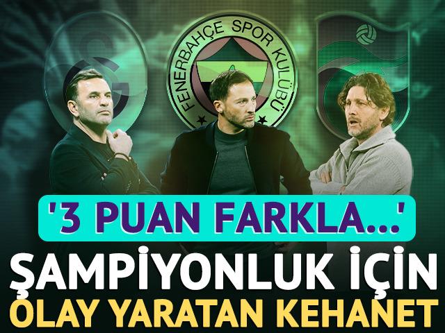 S&uuml;per Lig i&ccedil;in olay yaratan şampiyonluk kehaneti! "3 puan farkla..."