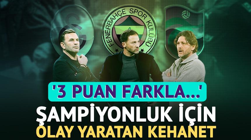 S&uuml;per Lig i&ccedil;in olay yaratan şampiyonluk kehaneti! "3 puan farkla..."