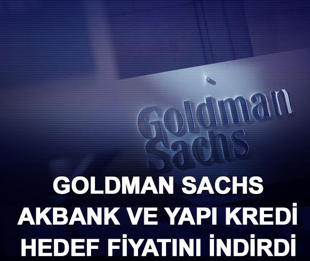 Goldman Sachs Akbank ve Yapı Kredi hedef fiyatını indirdi