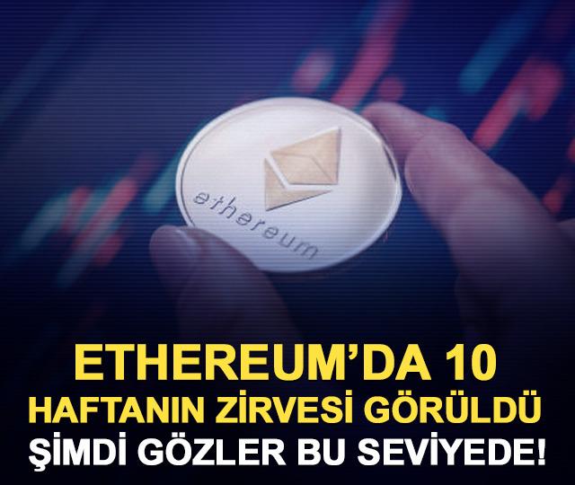 Ethereum 2.400 dolara dayandı! 10 haftanın zirvesi