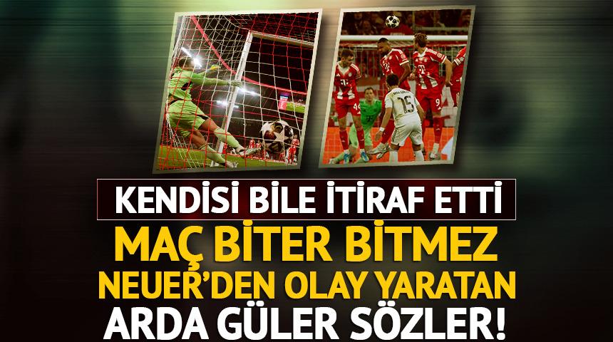 Kendisi bile itiraf etti! Ma&ccedil; biter bitmez Neuer'den Arda G&uuml;ler s&ouml;zleri
