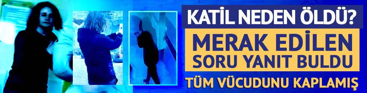 Katilin &ouml;l&uuml;m nedeni belli oldu